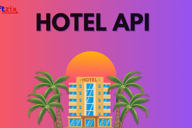 How Softzix Hotel API is Changing the Game for Travel Platforms