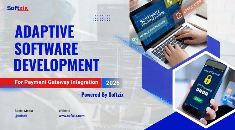 Adaptive Software Development for Payment Gateway Integration – Powered ...